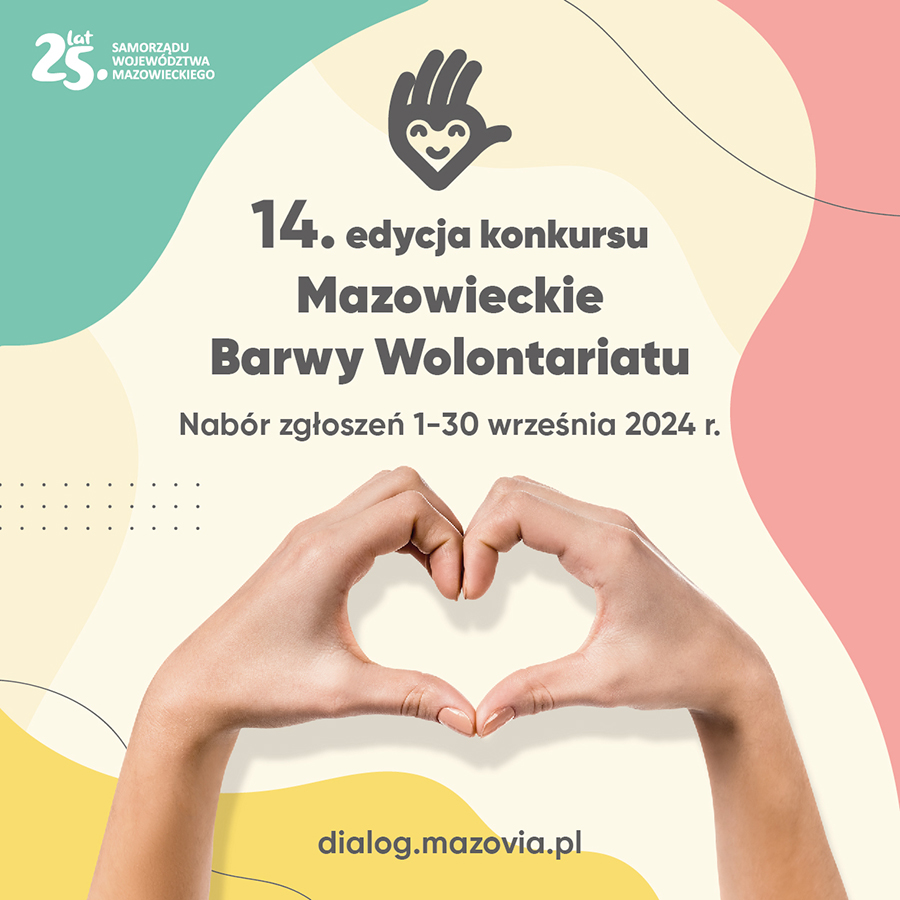 grafika przedstawia informację o naborze zgłoszeń w terminie od 1 do 30 września 2024 roku do 14 edycji konkursu "Mazowieckie Barwy Wolontariatu"